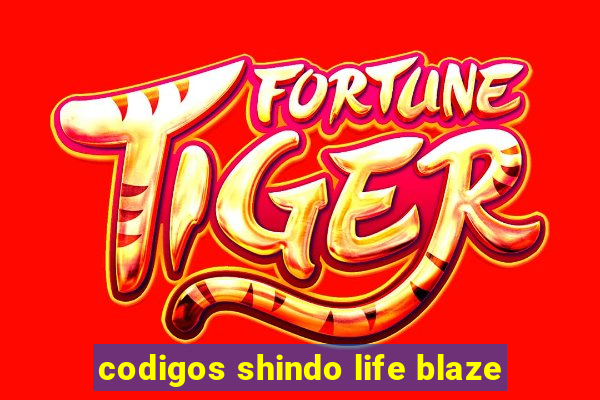 codigos shindo life blaze